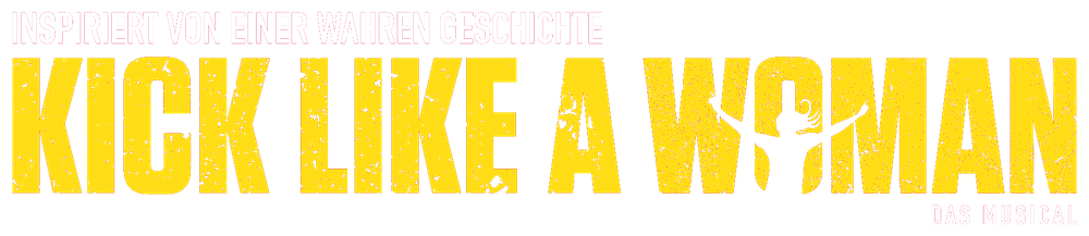 Kick Like a Woman – Das Musical